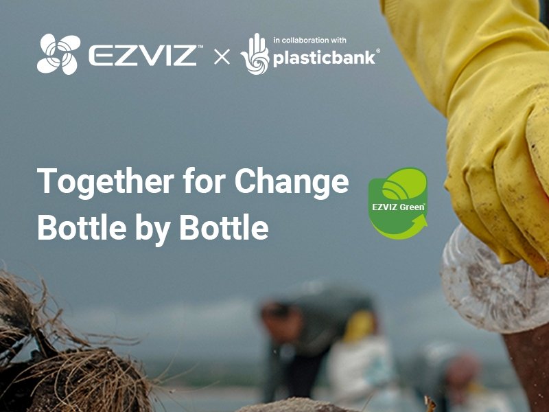 Green Retail  - EZVIZ e Plastic Bank insieme per ridurre i rifiuti plastici 
