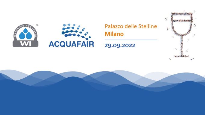 Green Retail  - Acquafair 2022, l'evento sull'acqua da bere a Milano 