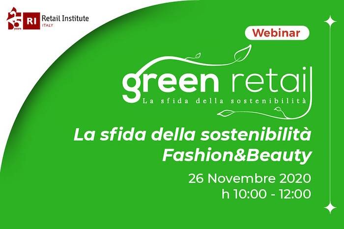 Green Retail  - Green retail: la sfida della sostenibilità nei settori del Fashion & Beauty 