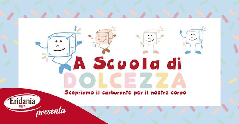 Green Retail  - Eridania sostiene il progetto “A scuola di dolcezza” 