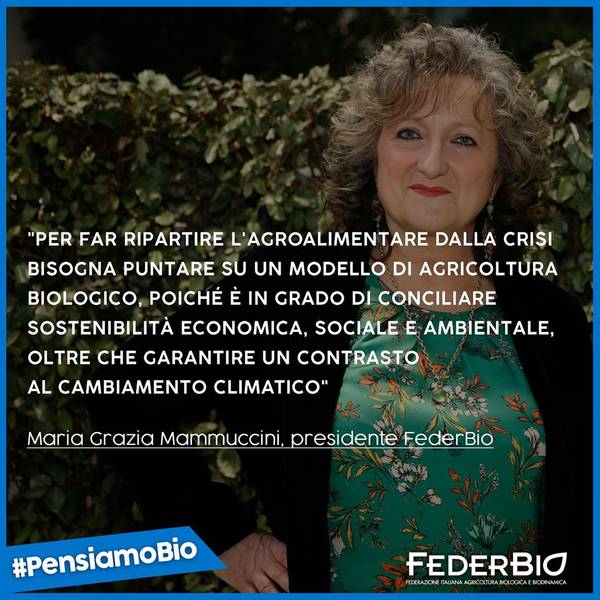 Green Retail  - FederBio: l'agricoltura non può prescindere dal biologico come asset strategico per il rilancio del Paese 