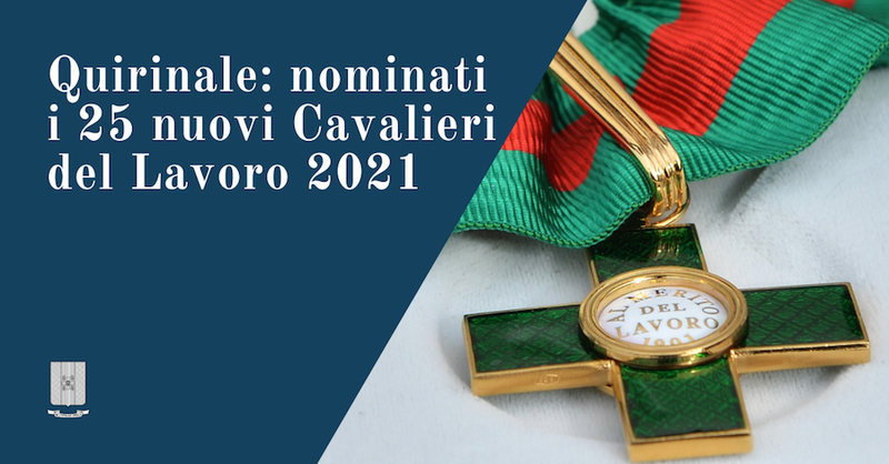 Green Retail  - Il Presidente della Repubblica nomina i 25 neo Cavalieri del Lavoro 